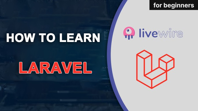 How to Learn Laravel: A Step-by-Step Guide for Beginners